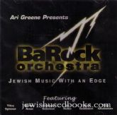 Barock Orchestra : Jewish Music with an Edge